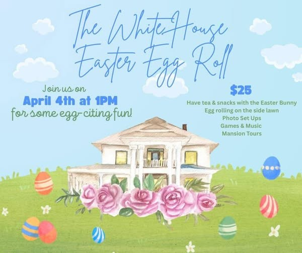 The White House Easter Egg Roll