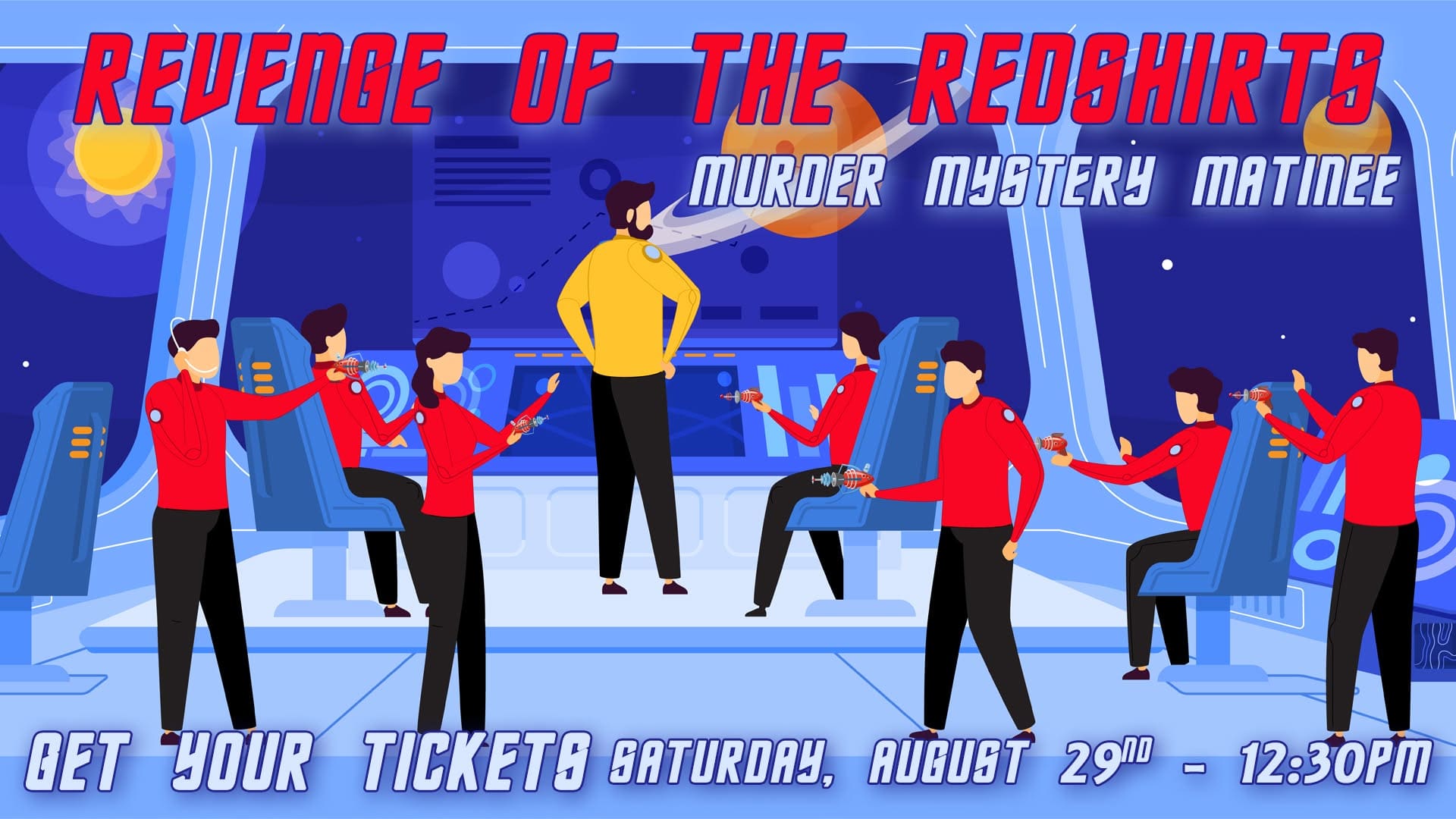 Revenge of the Red Shirts Murder Mystery Matinee
