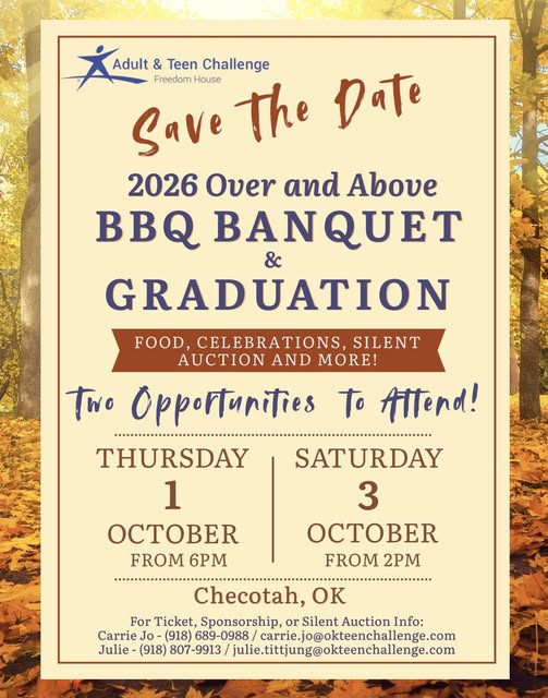 Adult & Teen Challenge Over and Above BBQ Banquet & Graduation