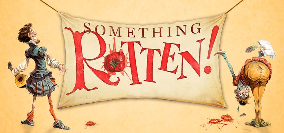 Something Rotten! (Opening Weekend)