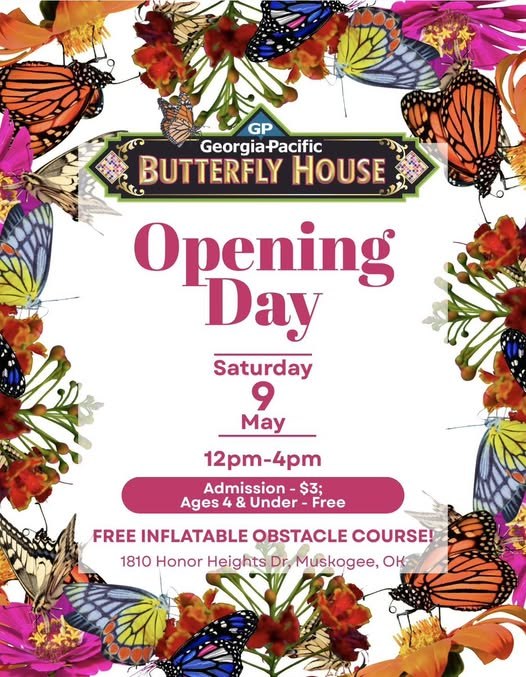 Butterfly House Opening Day