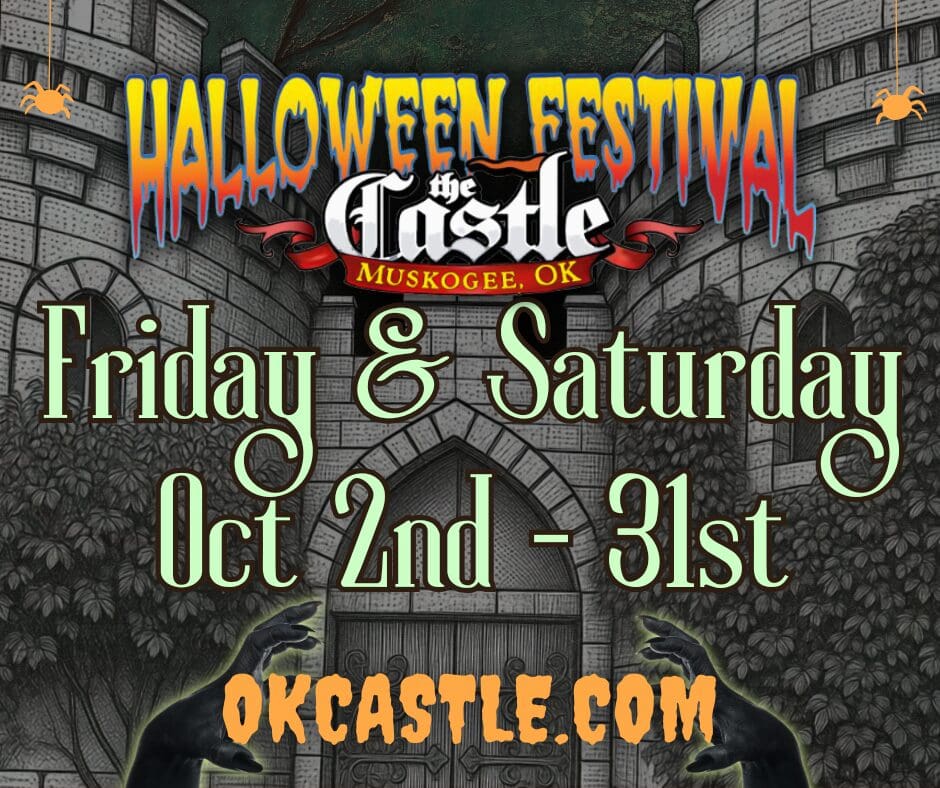 Castle of Muskogee Halloween Festival EVERY WEEKEND